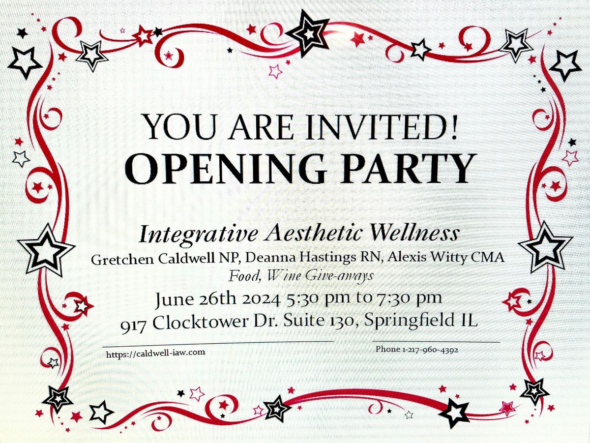 Integrative Aesthetic and Wellness Opening Party