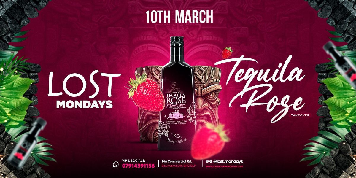 Lost Mondays \ud83c\udf34tequila rose takeover \ud83d\udc95