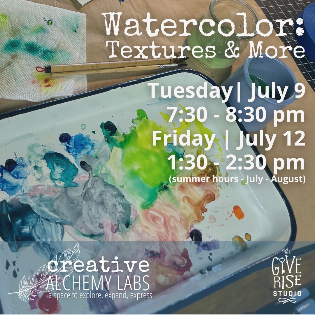 Watercolor: Textures & More - Creative Alchemy Labs