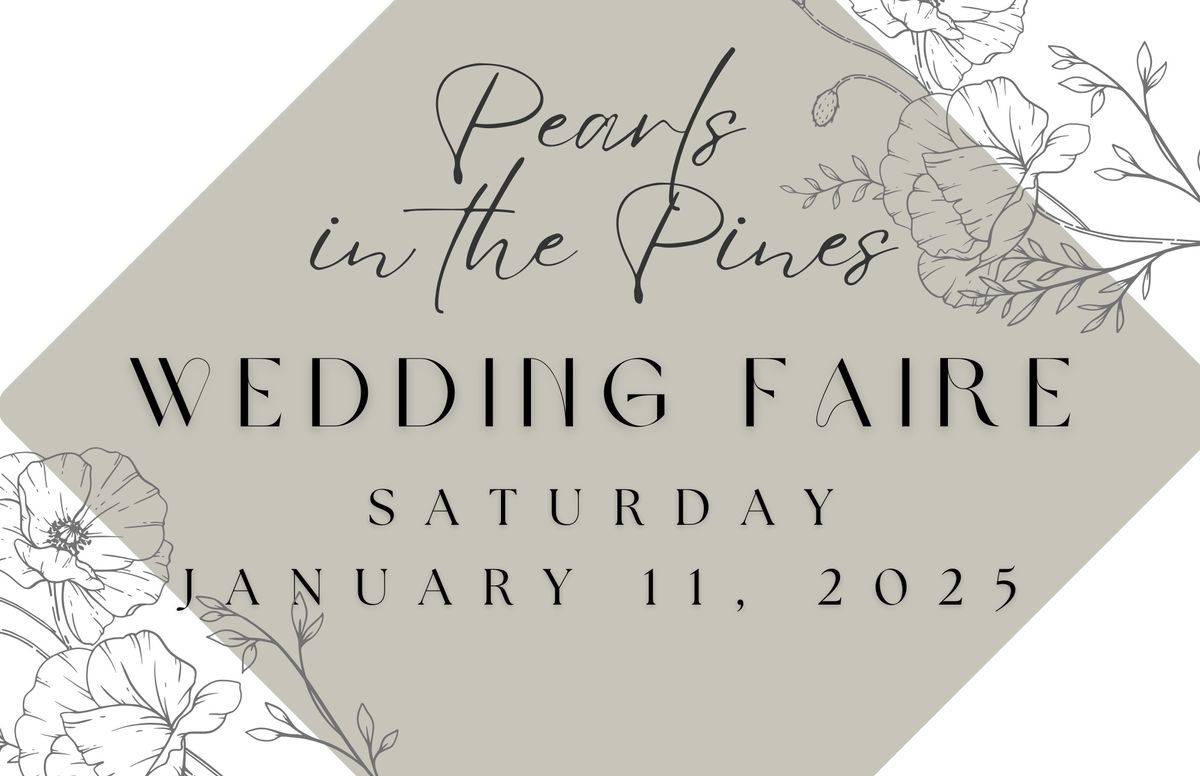 Pearls in the Pines Wedding Faire 