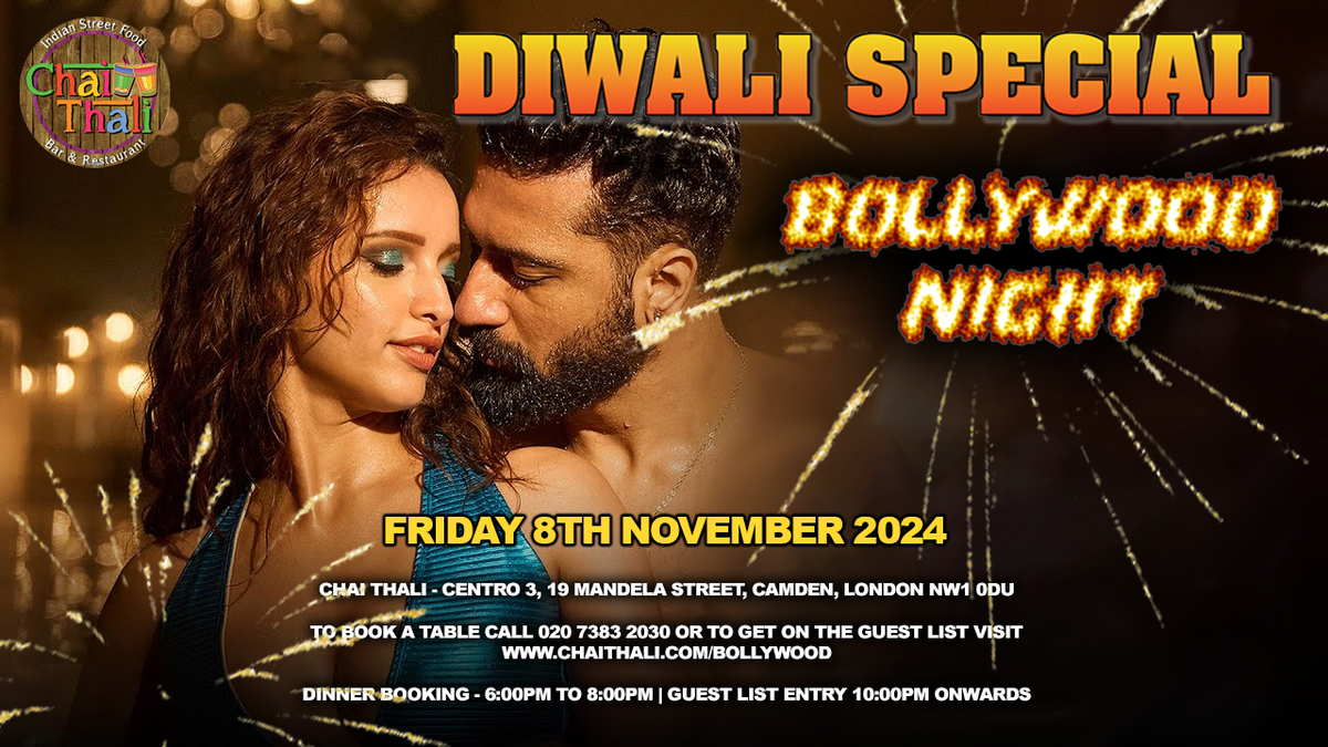 Diwali Bollywood Night - Friday 8th November 2024 - Chai Thali - Camden, London