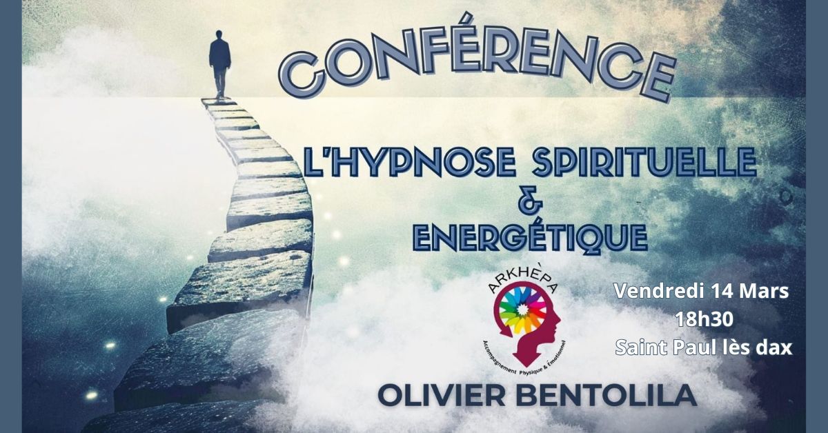 CONF\u00c9RENCE "D\u00c9COUVRIR LES MYSTERES DE L'HYPNOSE SPIRITUELLE"