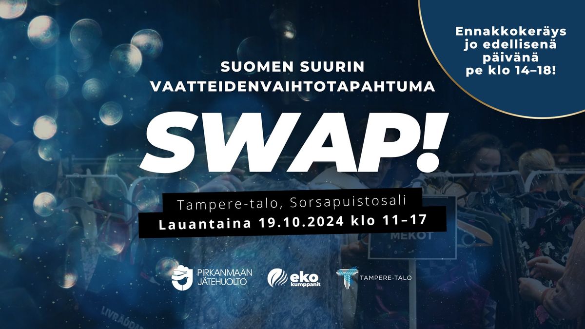 SWAP! \u2013 Suomen suurin vaatteidenvaihtotapahtuma