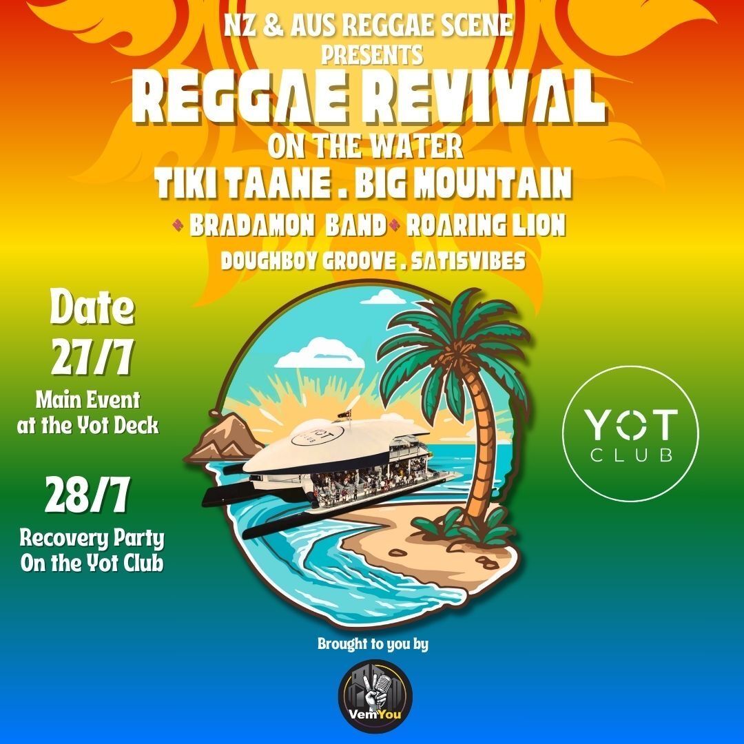 REGGAE REVIVAL ON THE WATER | YOT DECK (Main Event)