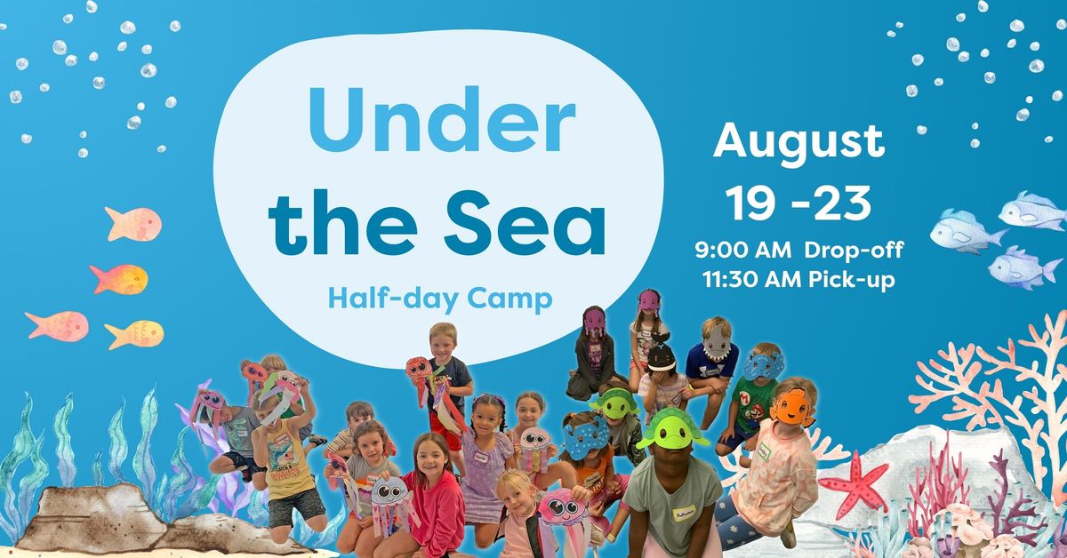 Summer Camp - Under the Sea Camp