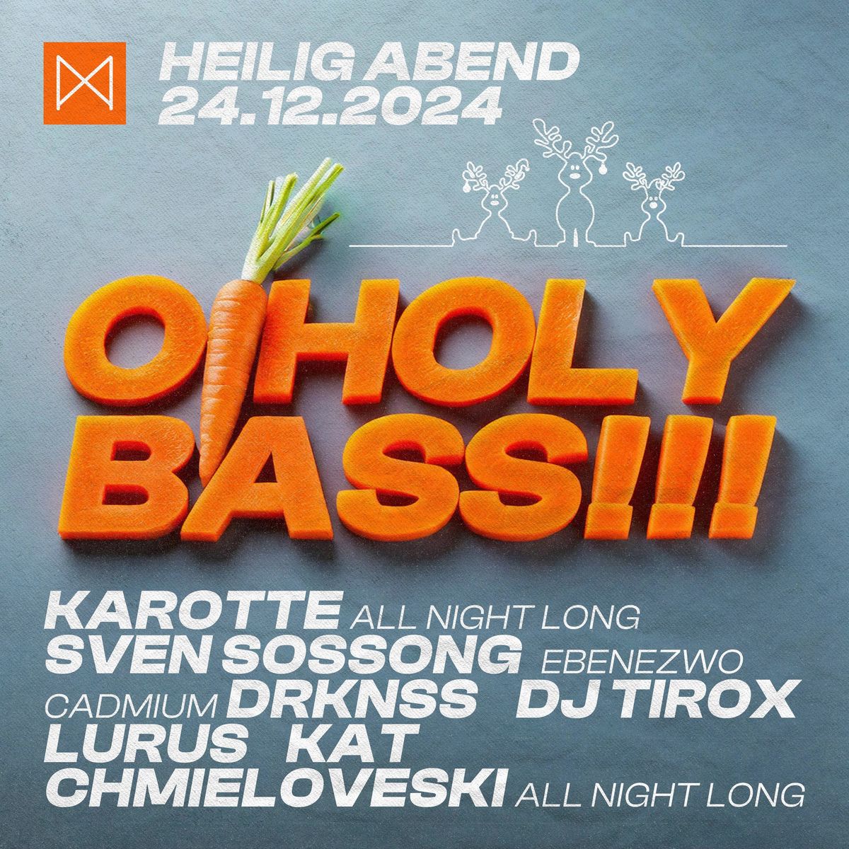 O'HOLY BASS!!! w\/ Karotte all night long + Cadmium Stage