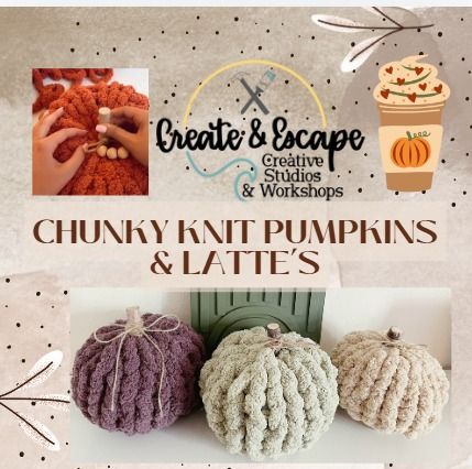 Chunky Knit Pumpkins & Lattes