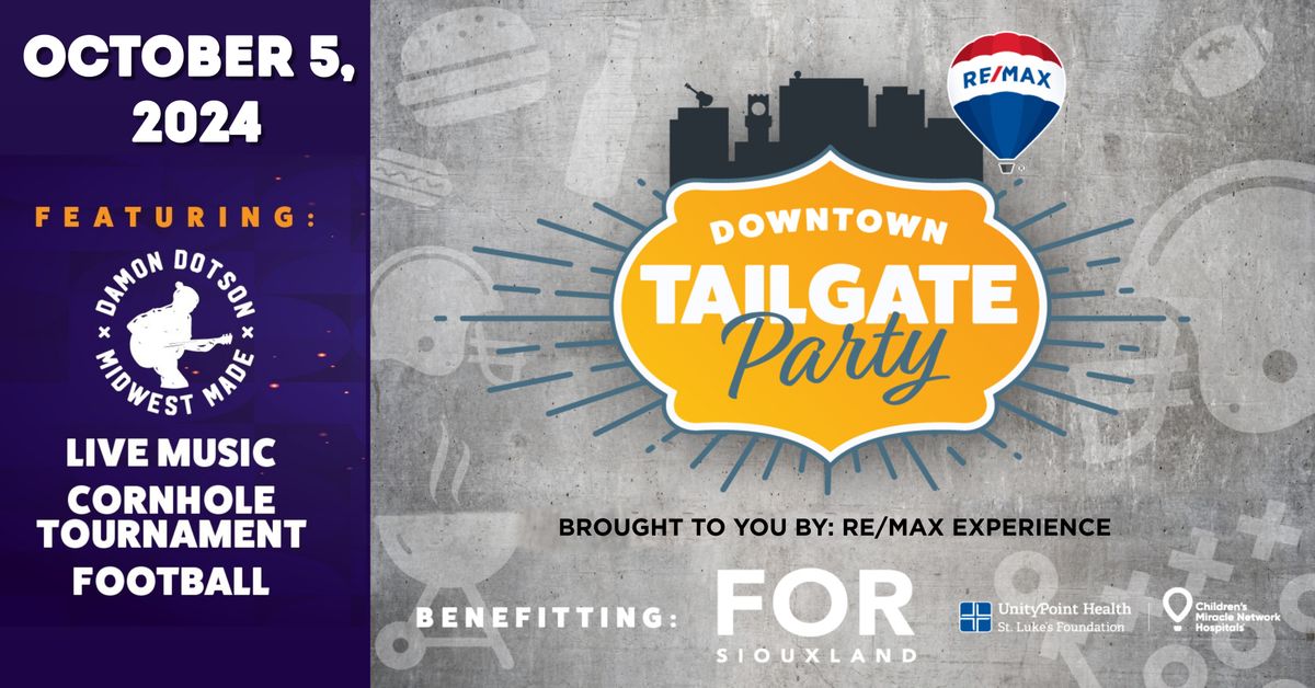 RE\/MAX Downtown Tailgate Party 