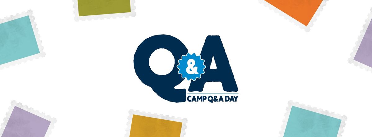 Camp Q&A Day