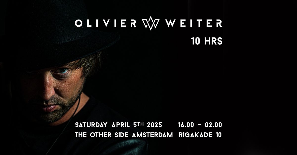 Olivier Weiter 10hrs @ The Other Side