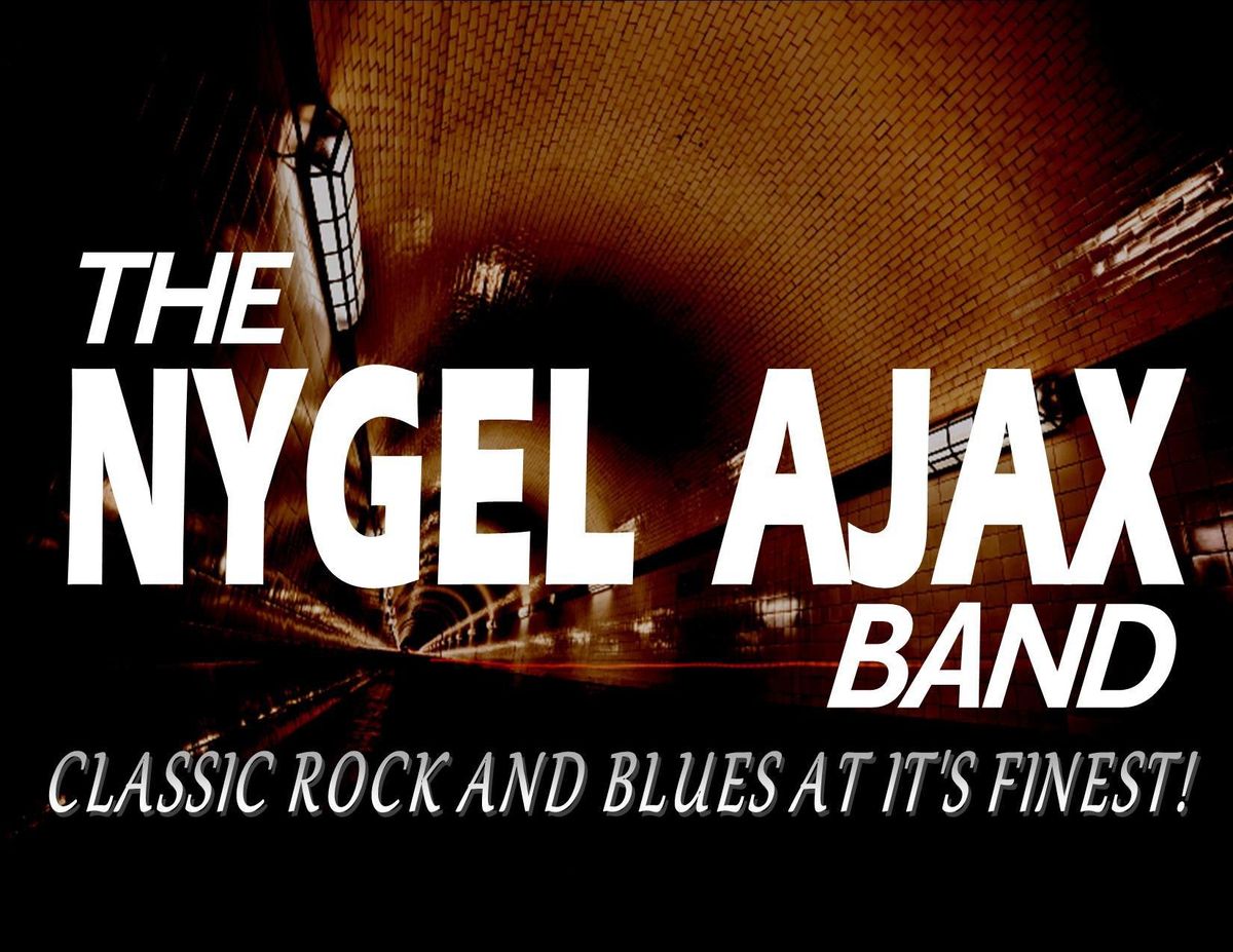 The Nygel Ajax Band Live