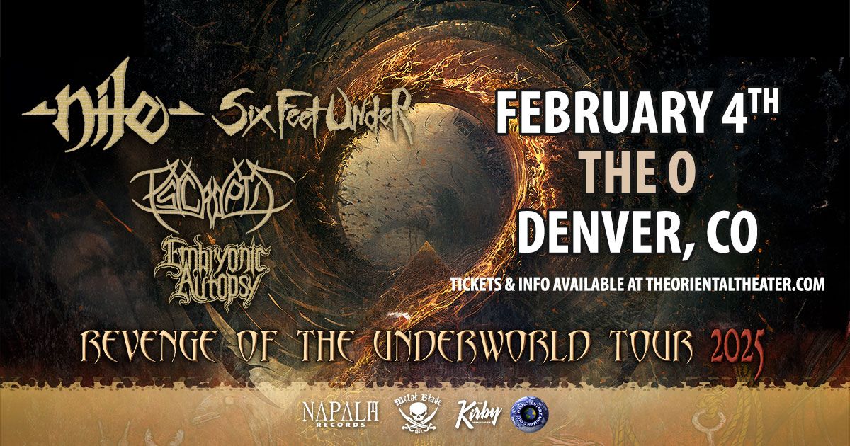 Nile & Six Feet Under | Denver, CO