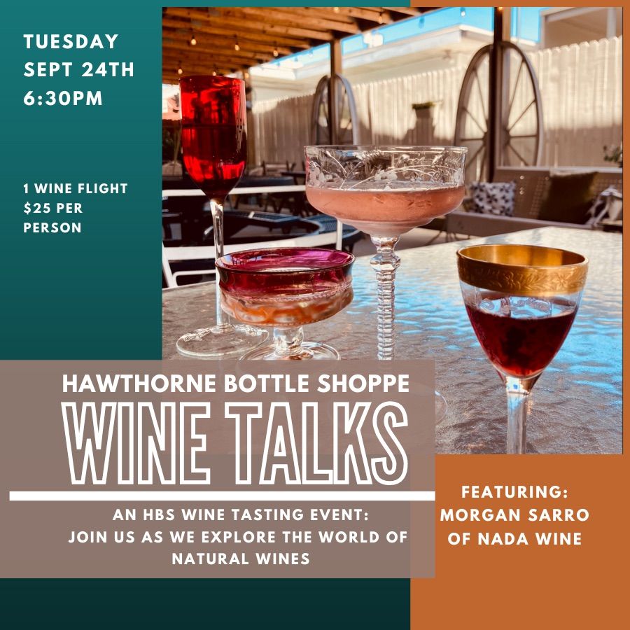 Wine Talks: Exploring the World of Natural Wines