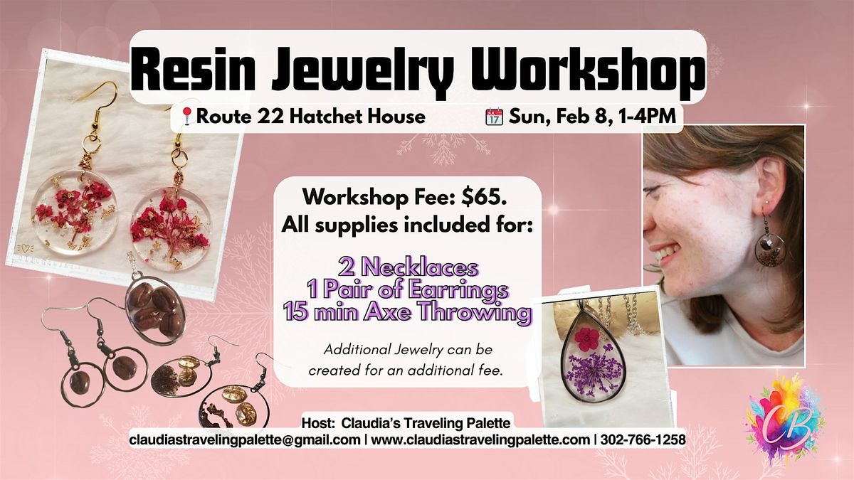 Resin Jewelry Workshop at Route 22 Hatchet House