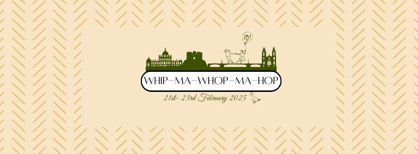 Whip-ma-Whop-ma-Hop 2025!