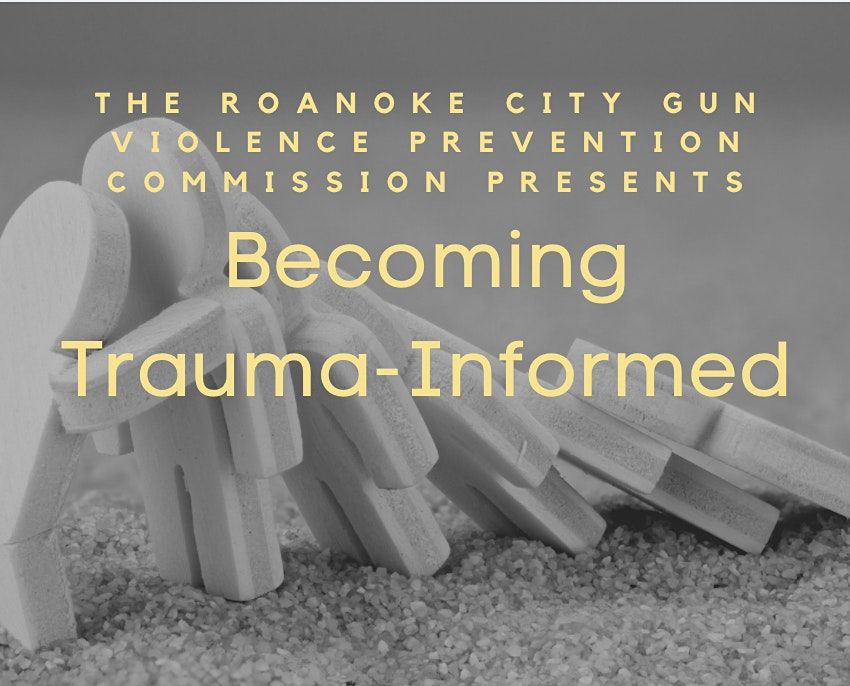 Becoming Trauma Informed Workshop