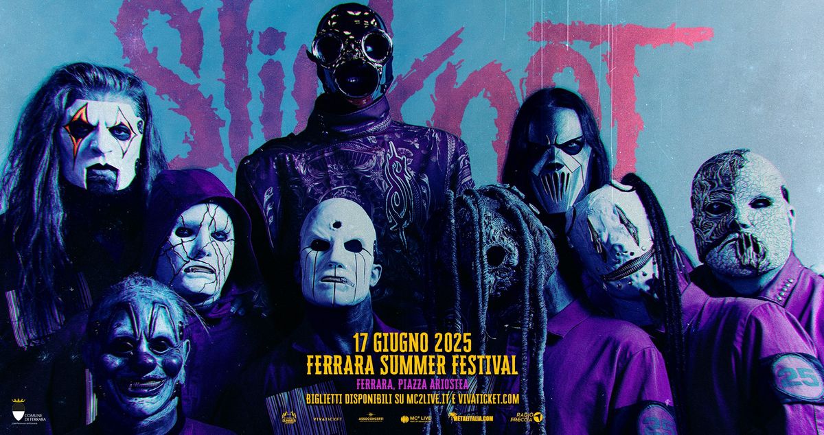 Slipknot + guests | Ferrara Summer Festival