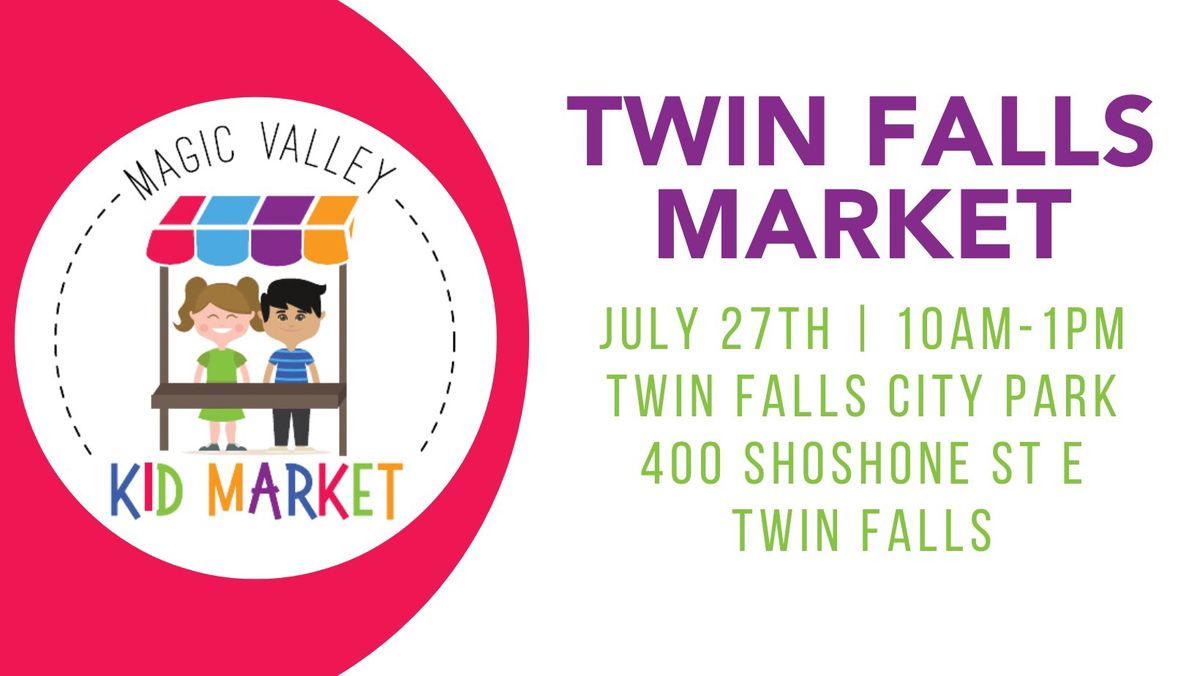 Twin Falls Kid Market 