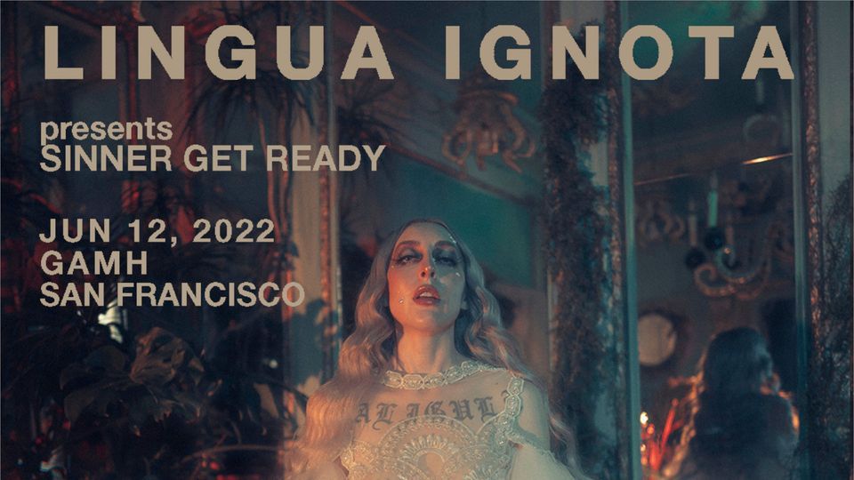 Lingua Ignota presents \u201cSINNER GET READY\u201d