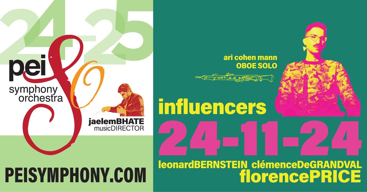 PEI Symphony Orchestra Presents: INFLUENCERS