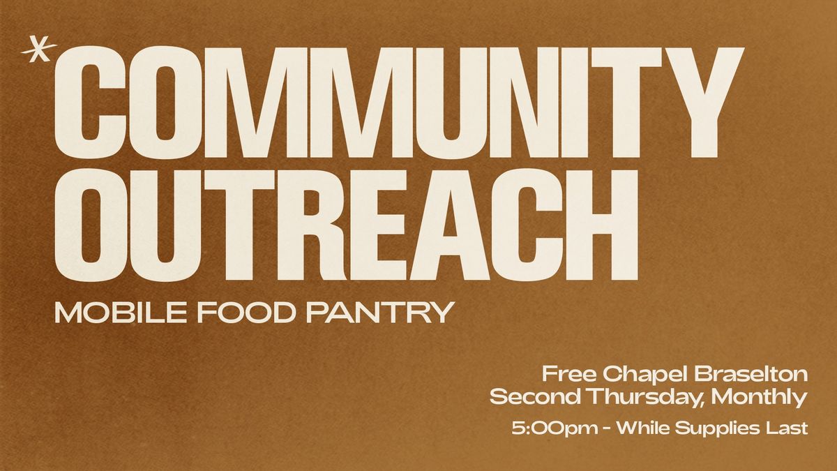 Community Outreach- Mobile Food Pantry