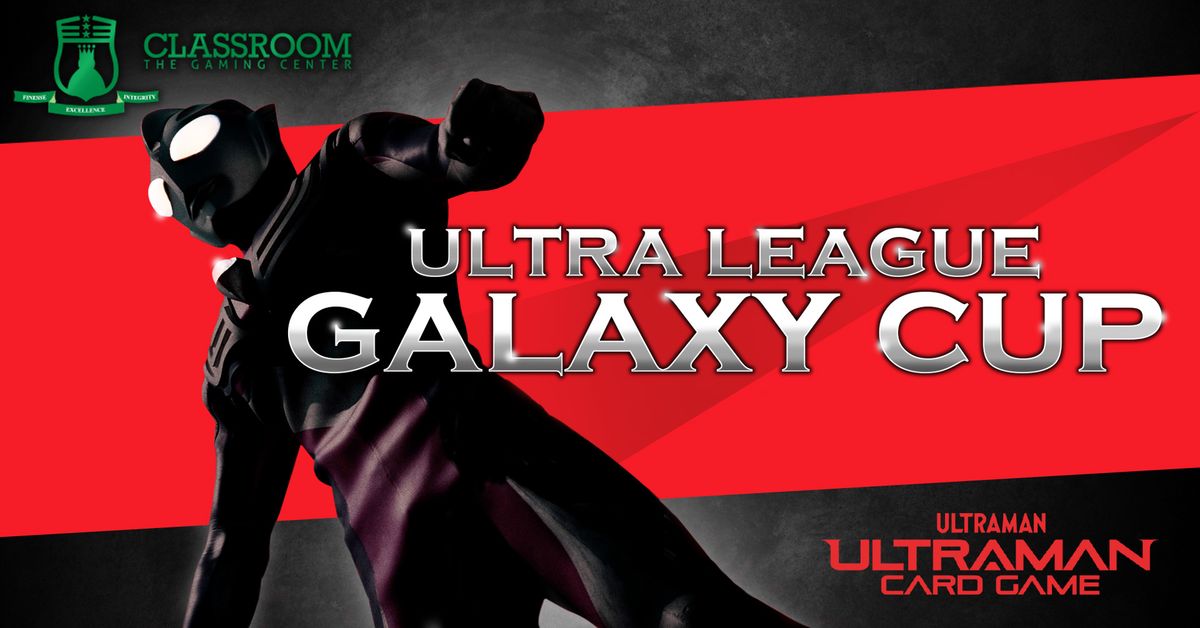 UCG Ultra League Galaxy Cup -December-