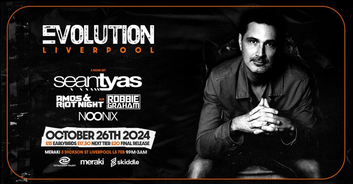 Evolution pres. Sean Tyas (3 HOUR SET)