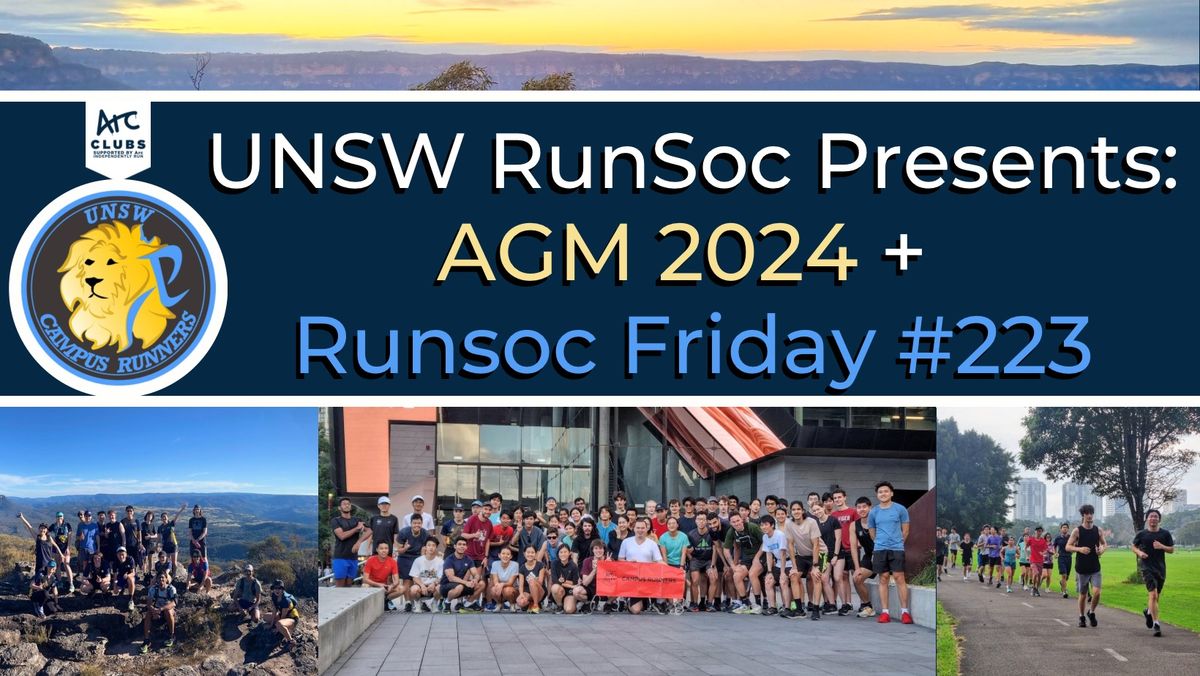 UNSW RunSoc Presents: AGM 2024 + RunSoc Friday #223