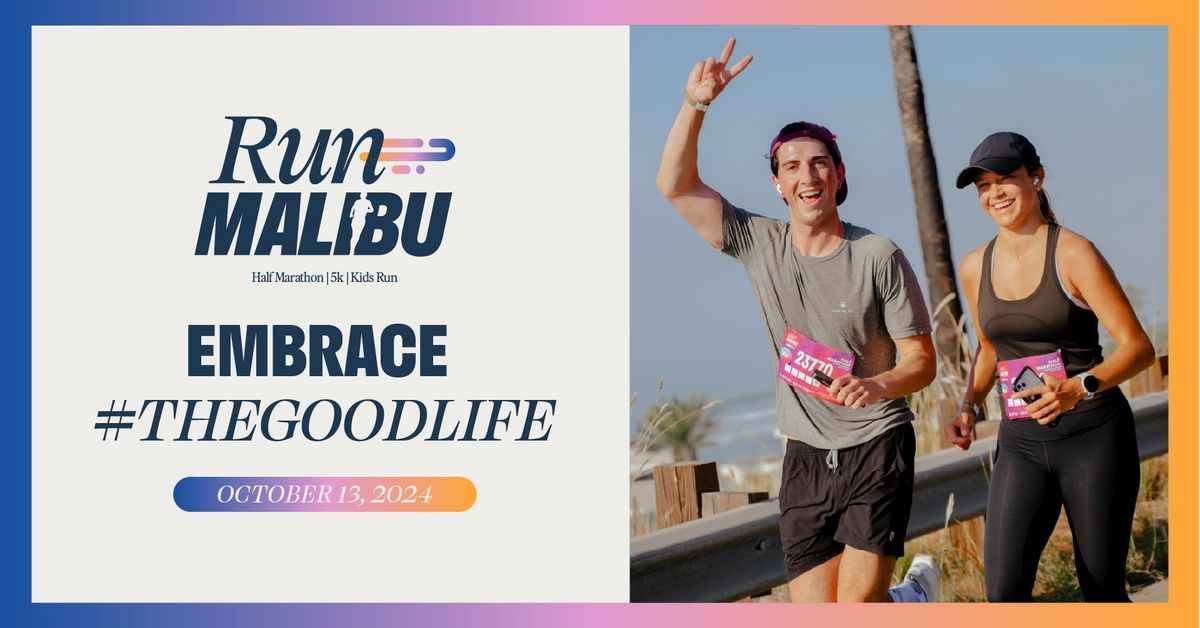 Run Malibu Half Marathon, 5K & Kids Run