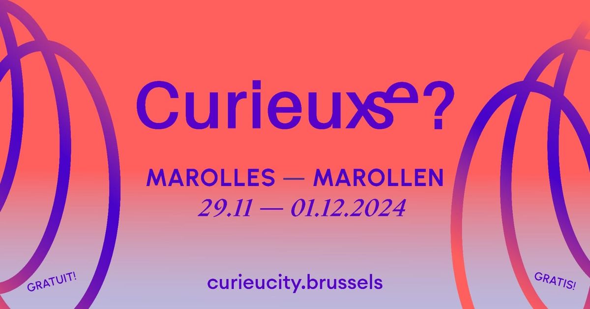 Curieucity#3 - Marolles\/Marollen