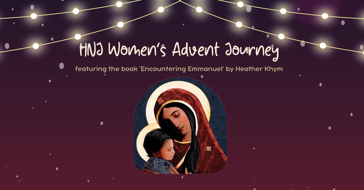 HNJ Women's Advent Study Introduction