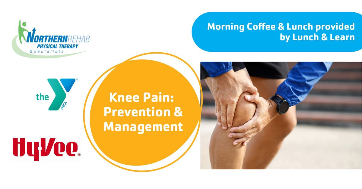 Knee Pain: Prevention and Management 