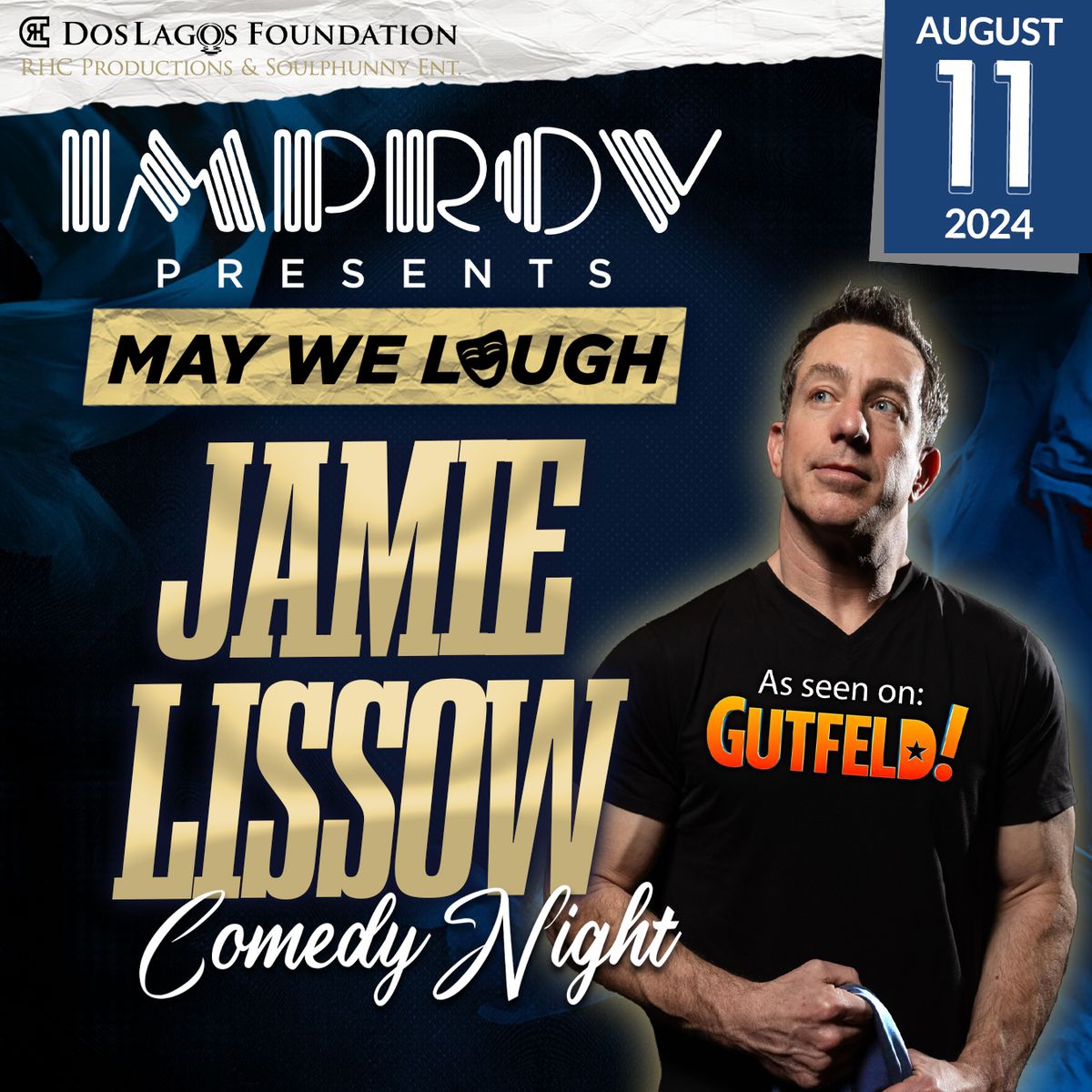 Jamie Lissow at Mesa Theater and Club