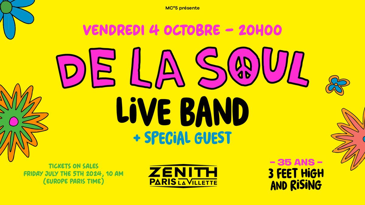 DE LA SOUL Live band  en concert + Guest \u00e0 PARIS