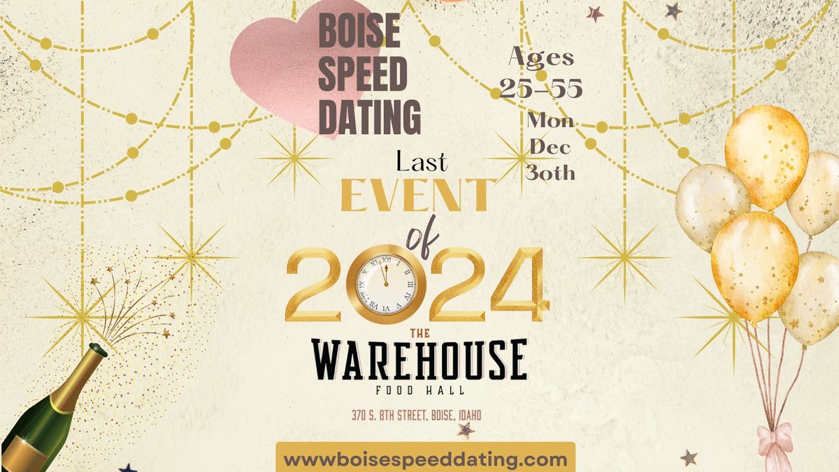 Boise Speed D8ting Ages 25-55 @ The Warehouse Hood Hall