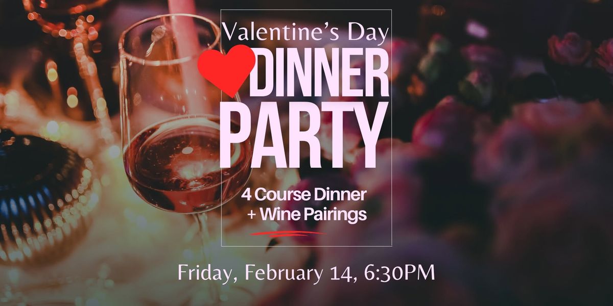 Underground Wine + Dine: Valentine\u2019s Day Dinner Party