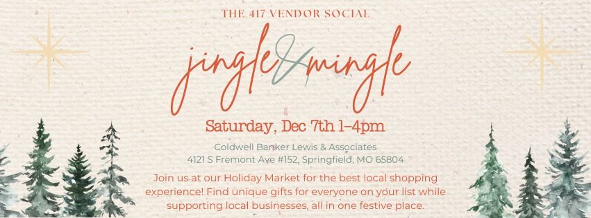 The 417 Vendor Social- Jingle & Mingle 