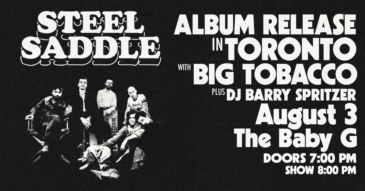 Steel Saddle's Album Release Show - Toronto