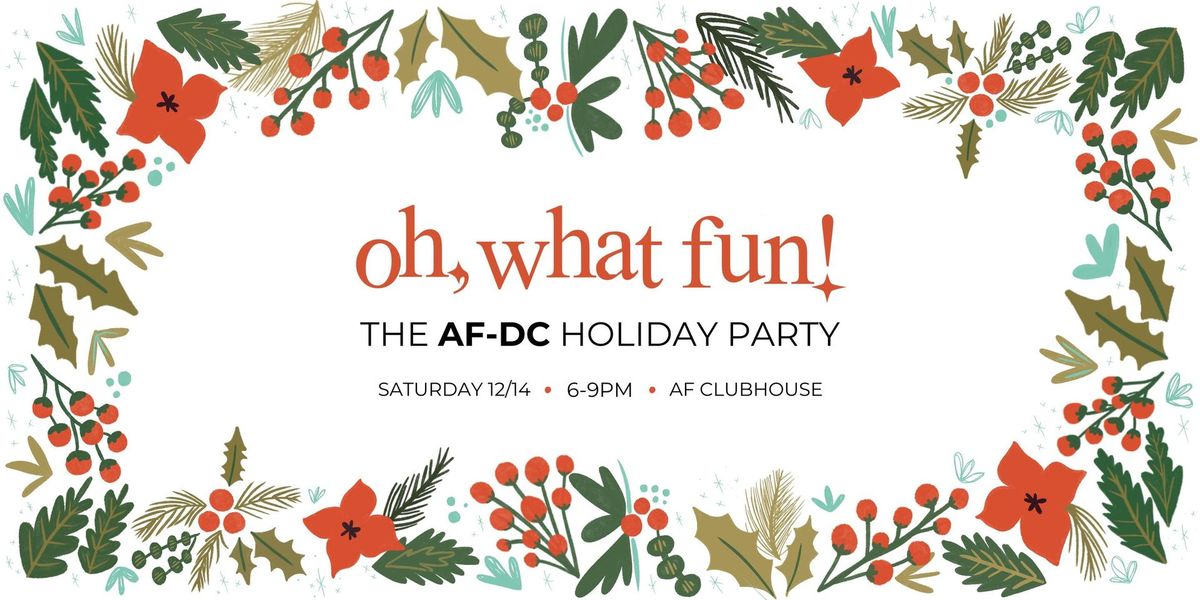 AF-DC: Oh, What Fun! Holiday Party