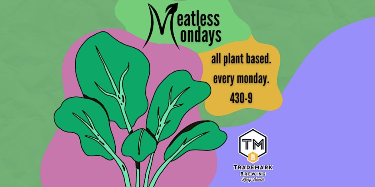 MEATLESS MONDAYS at TMb - Vegan Food For All!