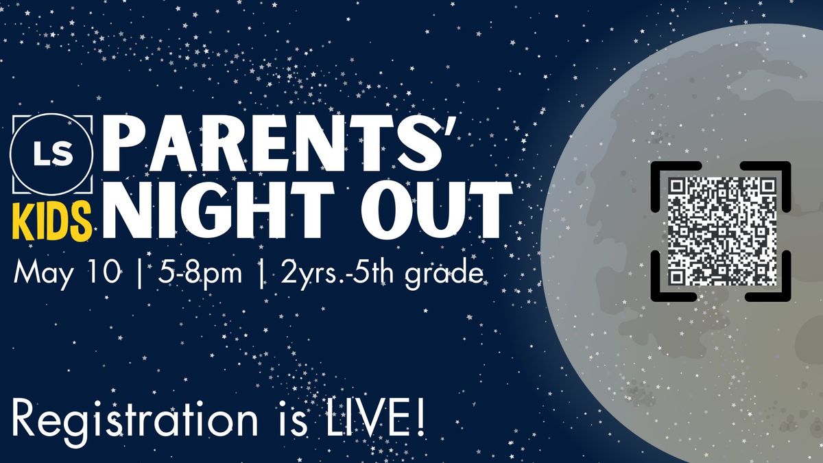Parent's Night Out (PNO) 