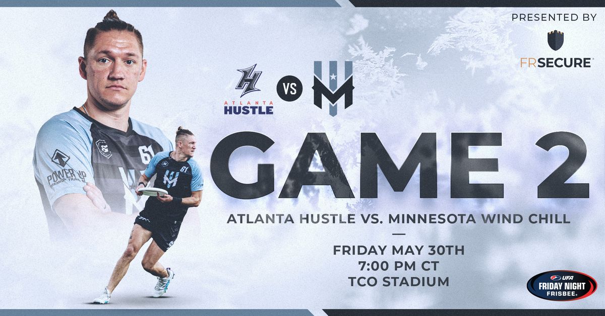 Minnesota Wind Chill vs. Atlanta Hustle