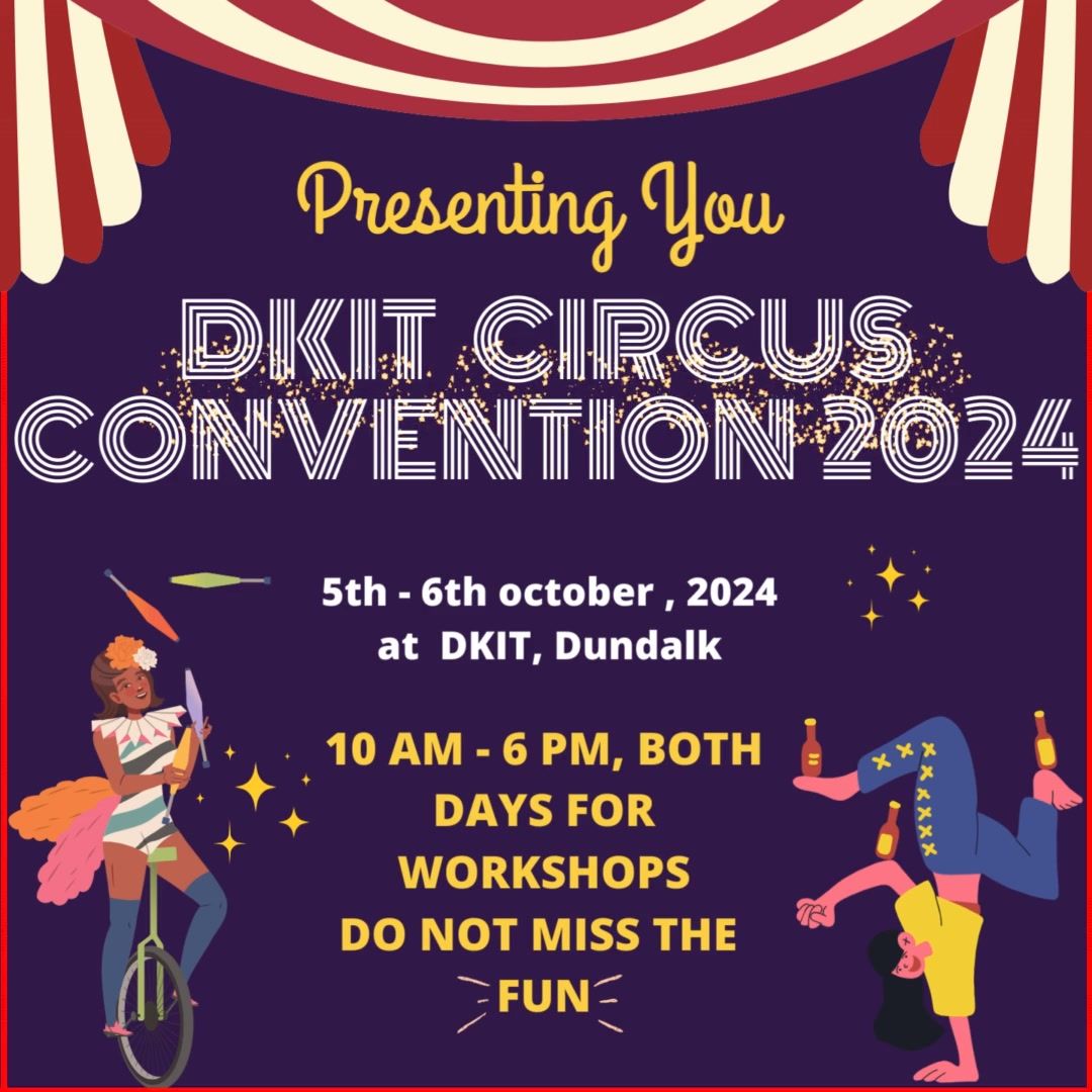 DKIT Circus Convention 2024