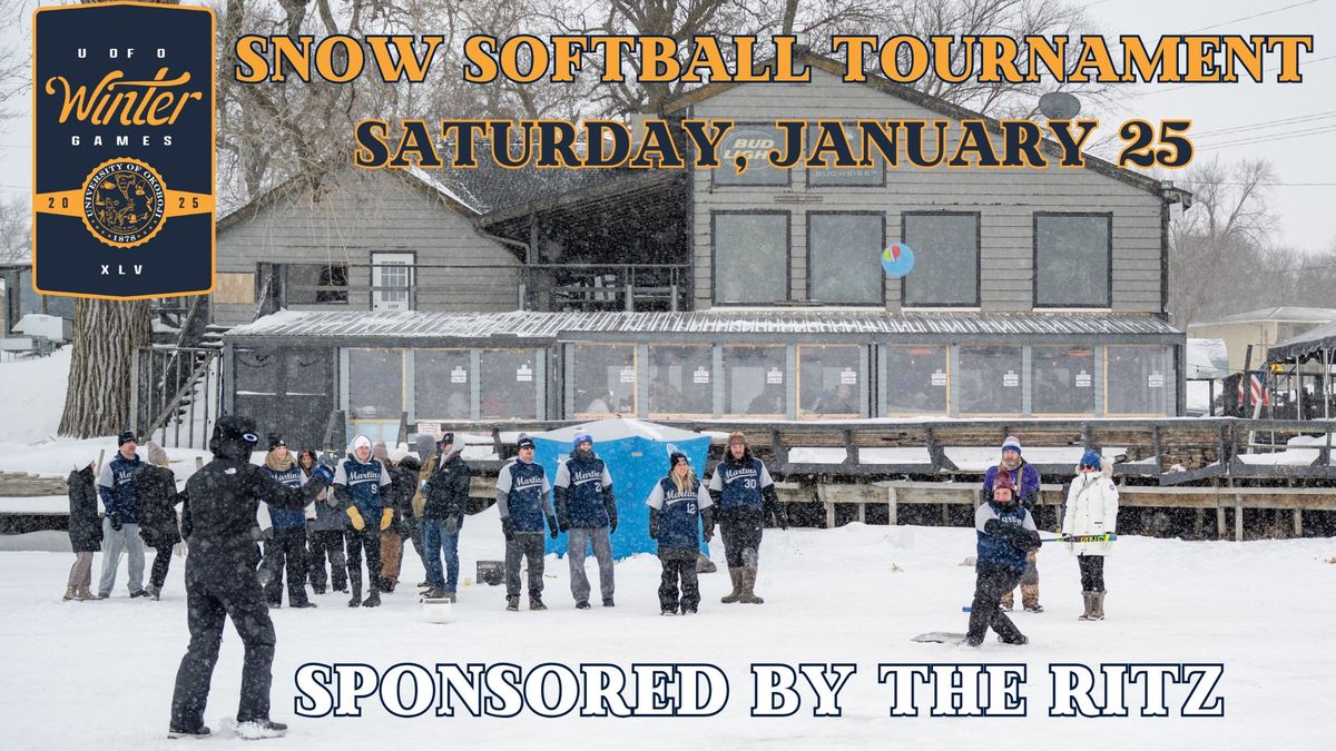 Winter Games Snow Softball Tournament sponsored by The Ritz