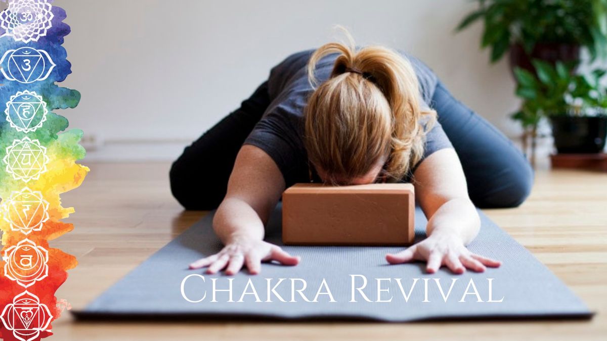 Chakra Revival: A Restorative Yoga and Meditation Journey