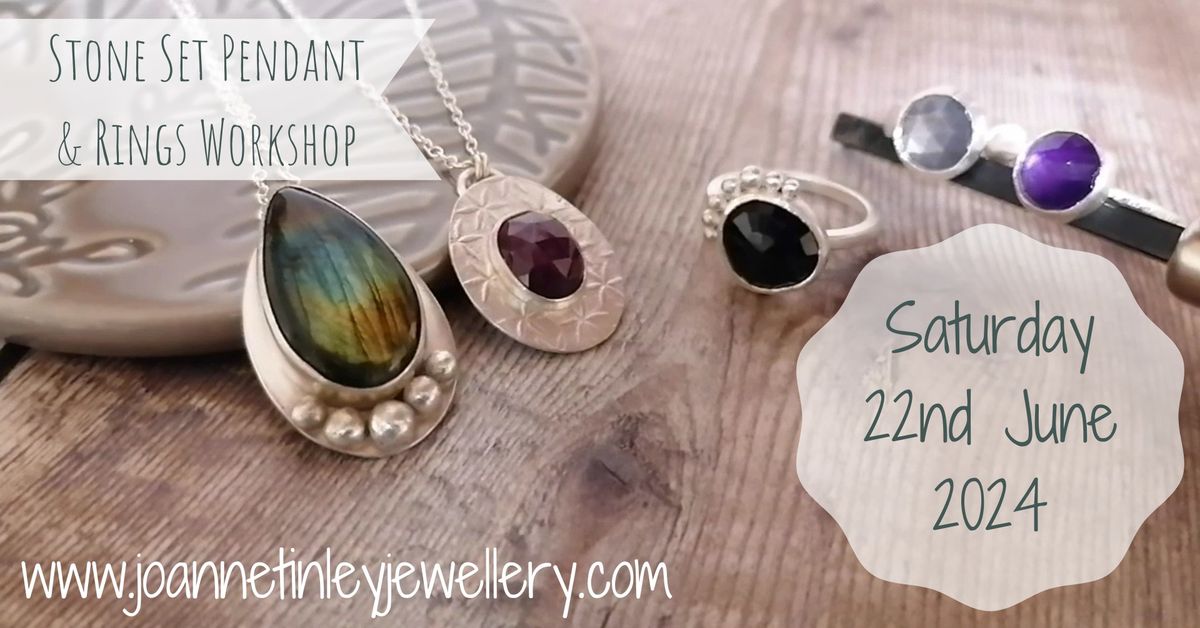 Stone Set Pendant and Rings Workshop