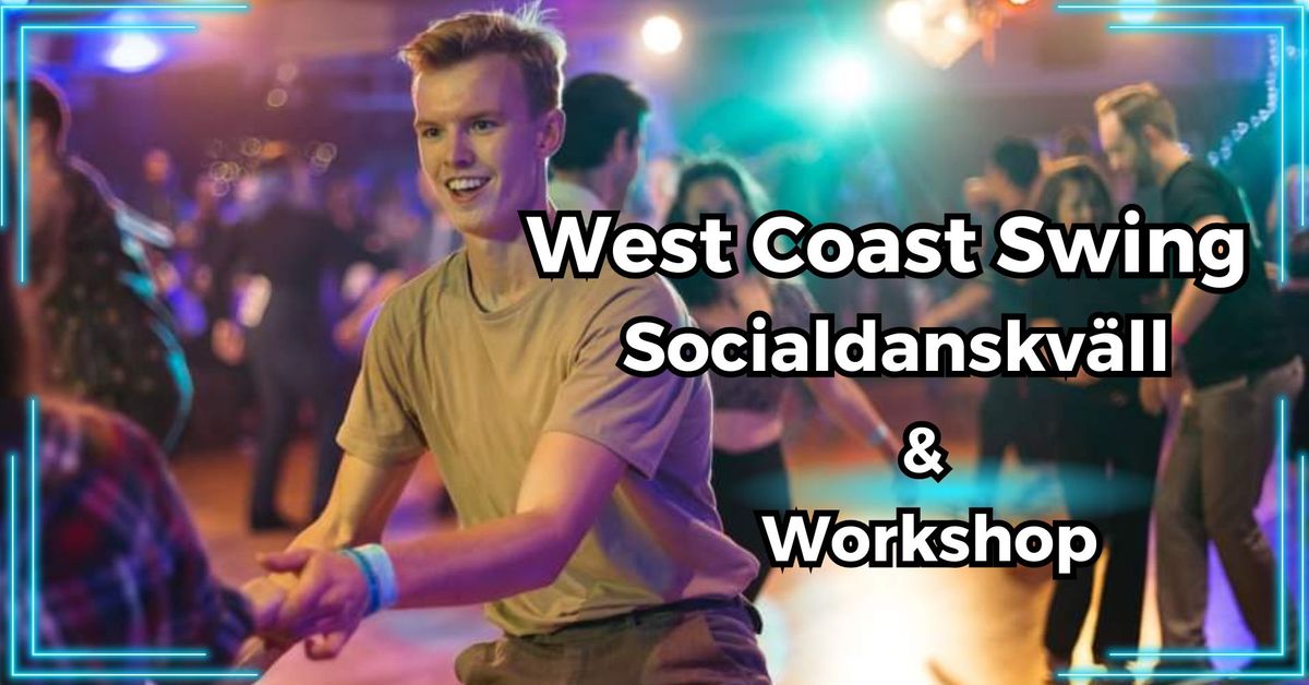 Socialdanskv\u00e4ll West Coast Swing 