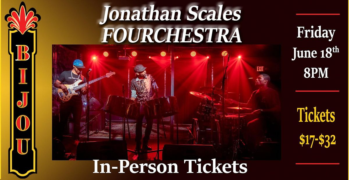 In-Person Tickets: Jonathan Scales Fourchestra
