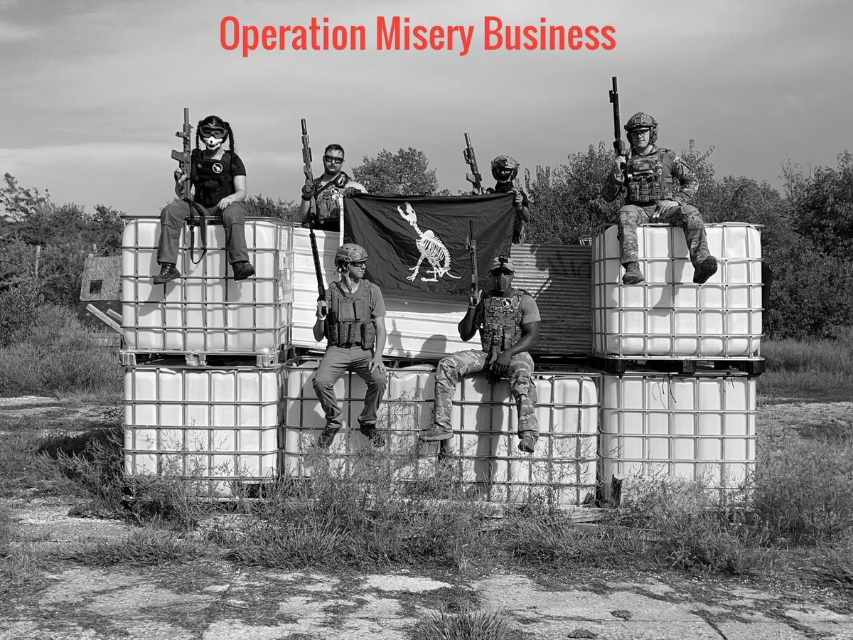 Operation Misery Business 