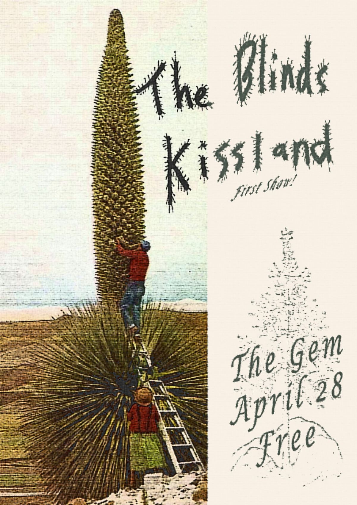 The Blinds + KISSLAND (first show) @ The Gem